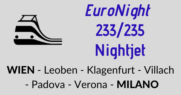 EuroNight 233/235 "Nightjet" Vienna - Milano