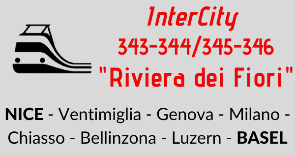 InterCity "Riviera dei Fiori" Nizza - Milano - Basilea